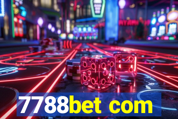 7788bet com